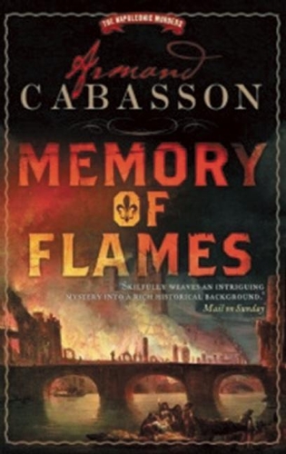 Паперова книга «Memory of Flames: a Quentin Margont Investigation», автор Арман Кабассон - фото №1