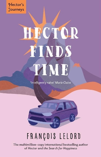 Бумажная книга «Hector Finds Time», автор Франсуа Лелорд - фото №1
