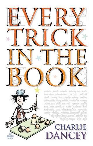 Бумажная книга «Every Trick in the Book», автор Чарли Дэнси - фото №1
