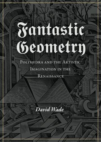 Паперова книга «Fantastic Geometry», автор Девід Вейд - фото №1