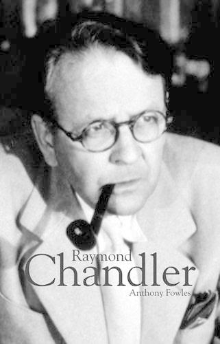 Паперова книга «Raymond Chandler», автор Ентоні Фаулз - фото №1