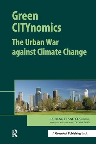 Бумажная книга «Green CITYnomics: The Urban War against Climate Change» - фото №1