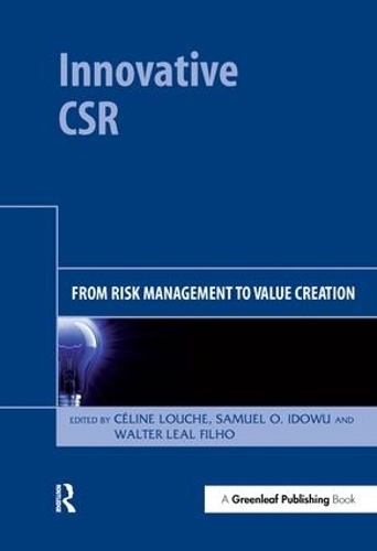 Бумажная книга «Innovative CSR: From Risk Management to Value Creation» - фото №1