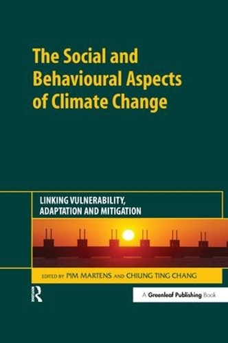 Паперова книга «The Social and Behavioural Aspects of Climate Change: Linking Vulnerability, Adaptation and Mitigation» - фото №1