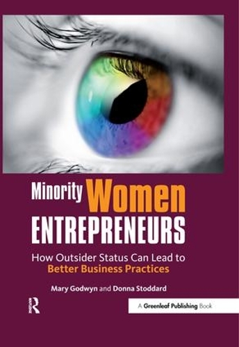 Паперова книга «Minority Women Entrepreneurs: How Outsider Status Can Lead to Better Business Practices», авторів Донна Стоддард, Мері Ґодвін - фото №1
