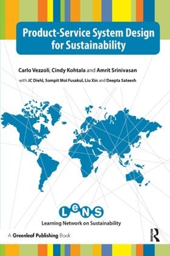 Бумажная книга «Product-Service System Design for Sustainability», авторов Амрит Шринивасан, Карло Веццоли, Синди Кохтала, Дипта Сатеш, Дж. К. Дил, Лю Синь, Мой Фусакул - фото №1