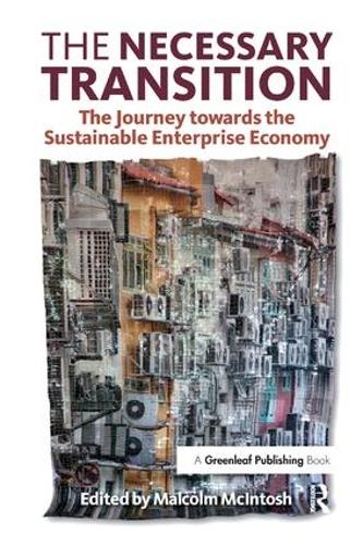 Паперова книга «The Necessary Transition: The Journey towards the Sustainable Enterprise Economy» - фото №1
