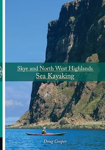 Бумажная книга «Skye and North West Highlands Sea Kayaking», автор Даг Купер - фото №1