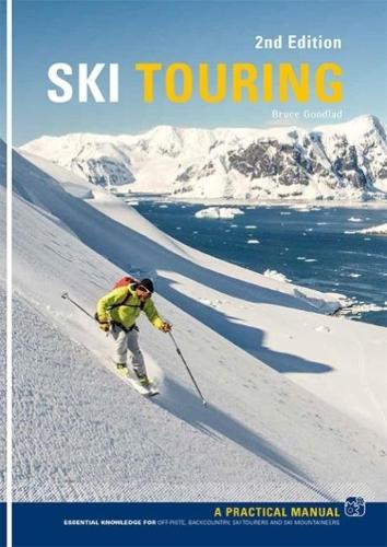 [object Object] «Ski Touring: A Practical Manual», автор Брюс Гудлад - фото №1