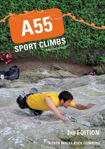 Паперова книга «A55 Sport Climbs», автор Майкл Дойл - фото №1