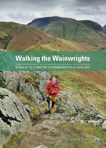 Бумажная книга «Walking the Wainwrights: 64 Walks to Climb the 214 Wainwrights of Lakeland», автор Грэм Юни - фото №1