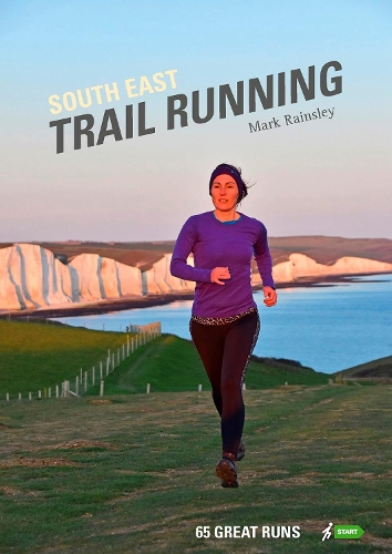 Бумажная книга «South East Trail Running: 65 Great Runs», автор Марк Рейнсли - фото №1