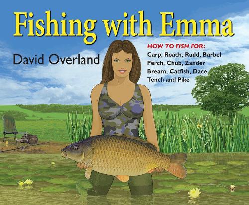 Паперова книга «Fishing with Emma», автор Девід Оверленд - фото №1