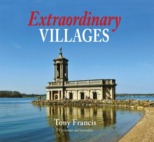 Бумажная книга «Extraordinary Villages», автор Тони Фрэнсис - фото №1