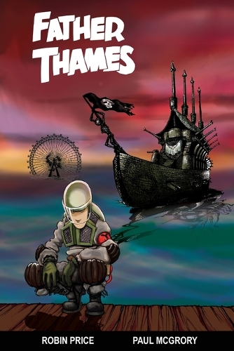 Паперова книга «Father Thames», авторів Пол МакГрорі, Робін Прайс - фото №1