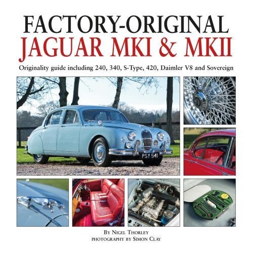 Бумажная книга «Factory-Original Jaguar Mk I & Mk II», автор Найджел Торли - фото №1