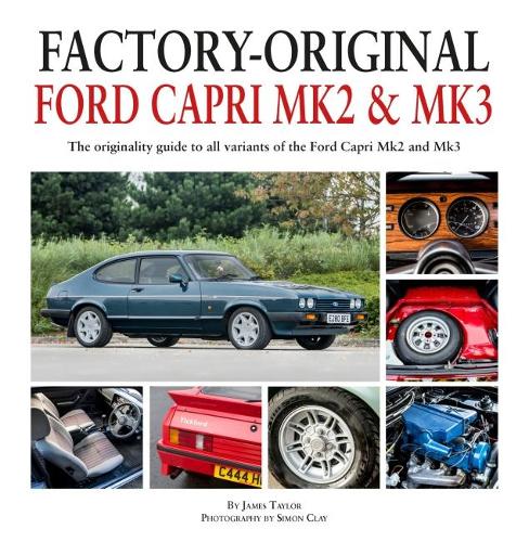 [object Object] «Factory-Original: Ford Capri MK2 & MK3», автор Джеймс Тейлор - фото №1