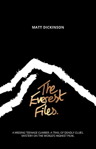 Бумажная книга «The Everest Files: A thrilling journey to the dark side of Everest», автор Мэтт Дикинсон - фото №1