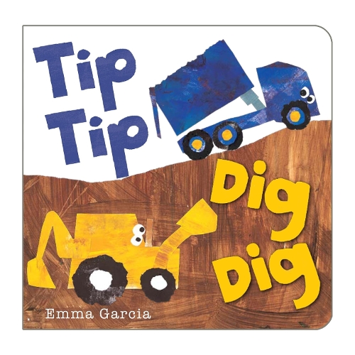 Паперова книга «Tip Tip Dig Dig», автор Емма Гарсія - фото №1