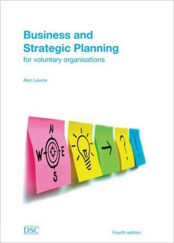 Бумажная книга «Business and Strategic Planning», автор Алан Лоури - фото №1