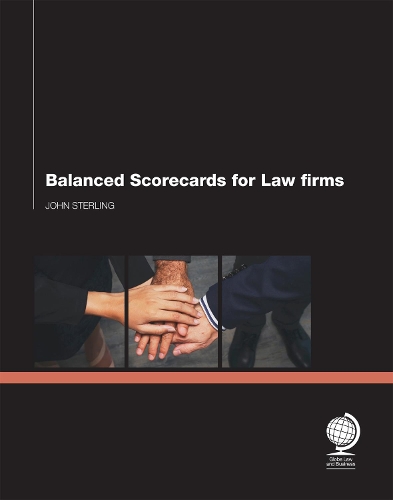 Паперова книга «Balanced Scorecards for Law Firms», автор Джон Стерлінг - фото №1