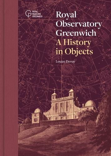 Паперова книга «Royal Observatory Greenwich: A History in Objects», автор Луїза Девой - фото №1