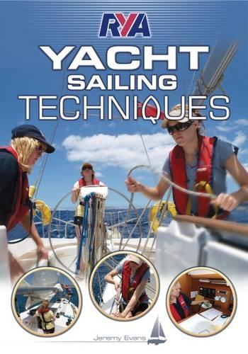 Бумажная книга «RYA Yacht Sailing Techniques», автор Джереми Эванс - фото №1