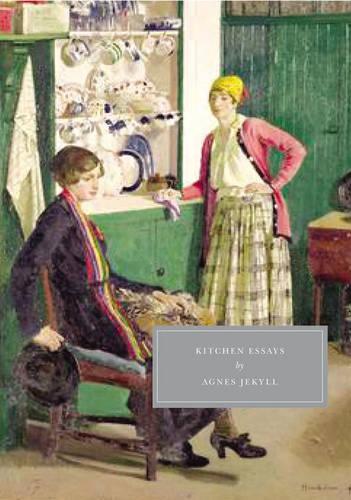 Бумажная книга «Kitchen Essays», автор Агнес Джекилл - фото №1