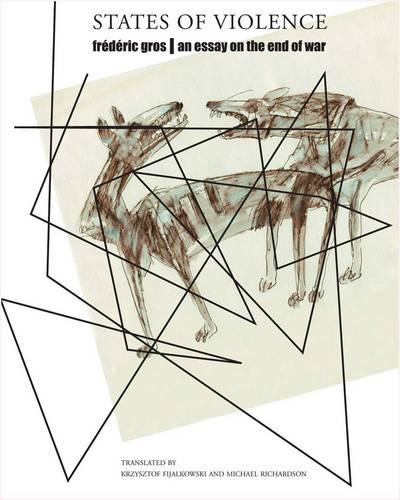 Бумажная книга «States of Violence: An Essay on the End of War», автор Фредерик Грос - фото №1