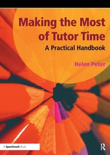 Бумажная книга «Making the Most of Tutor Time», автор Хелен Питер - фото №1