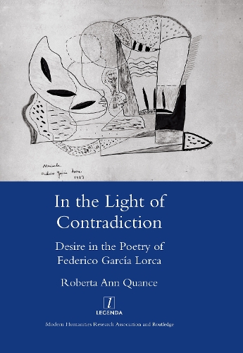 Бумажная книга «In the Light of Contradiction: Desire in the Poetry of Federico Garcia Lorca», автор Роберта Энн Куанс - фото №1