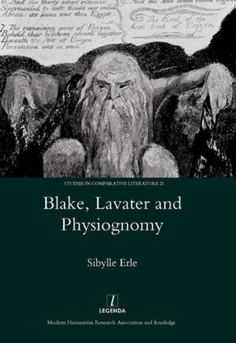 Паперова книга «Blake, Lavater, and Physiognomy», автор Сібілль Ерле - фото №1