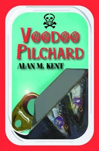 Бумажная книга «Voodoo Pilchard», автор Алан М. Кент - фото №1