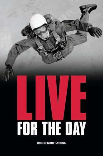 Бумажная книга «Live for the Day», автор Род Ньюболт-Янг - фото №1