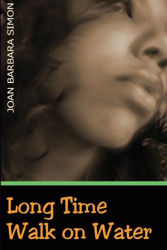 Бумажная книга «Long Time Walk on Water», автор Джоан Барбара Саймон - фото №1