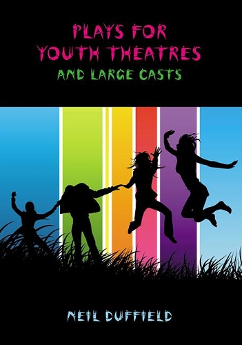 Бумажная книга «Plays for Youth Theatre: And Large Casts», автор Нил Даффилд - фото №1