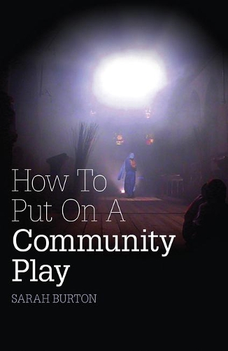 Паперова книга «How to Put on a Community Play», автор Сара Бартон - фото №1