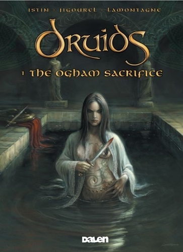 Паперова книга «Druids: 1. The Ogham Sacrifice», авторів Жан-Люк Істін, Тьєррі Жигурель - фото №1