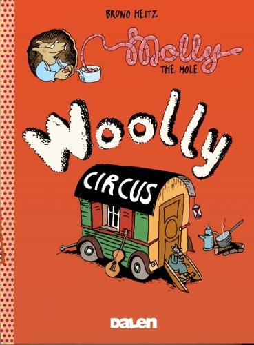 Паперова книга «Molly the Mole: Woolly Circus», автор Бруно Хайтц - фото №1