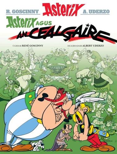 Бумажная книга «Asterix Agus an Cealgaire (Gaelic)», автор Рене Госинни - фото №1