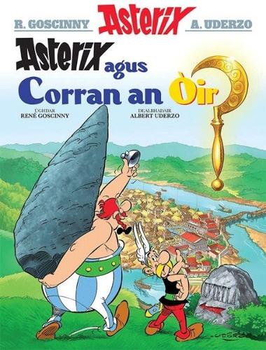 Бумажная книга «Asterix Agus an Corran ÒIr (Gaelic)», автор Рене Госинни - фото №1