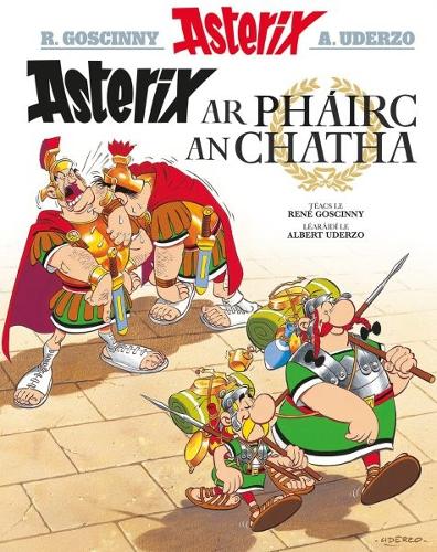 Бумажная книга «Asterix ar Phairc an Chatha (Irish)», автор Рене Госинни - фото №1
