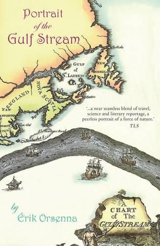 Бумажная книга «A Portrait of the Gulf Stream», автор Эрик Орсенна - фото №1