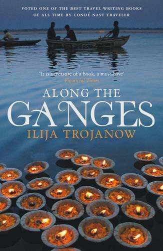 Бумажная книга «Along the Ganges», автор Илья Троянов - фото №1