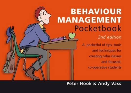 Бумажная книга «Behaviour Management Pocketbook: 2nd Edition: Behaviour Management Pocketbook: 2nd Edition», авторов Энди Васс, Питер Хук - фото №1