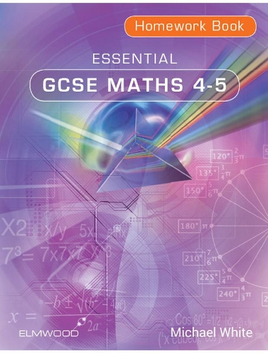 [object Object] «Essential GCSE Maths 4-5 Homework Book», автор Майкл Уайт - фото №1