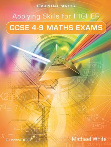 [object Object] «Applying Skills for Higher GCSE 4-9 Maths Exams», автор Майкл Уайт - фото №1