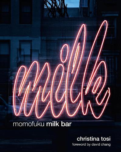 Бумажная книга «Momofuku Milk Bar», авторов Кристина Този, Дэвид Чанг - фото №1