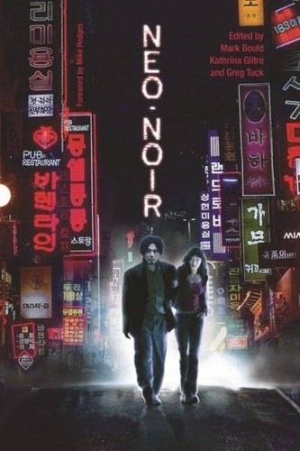 Бумажная книга «Neo–Noir», автор Марк Боулд - фото №1