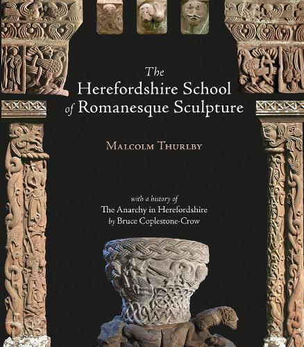 Бумажная книга «The Herefordshire School of Romanesque Sculpture», авторов Брюс Коплстоун-Кроу, Малкольм Терлби - фото №1
